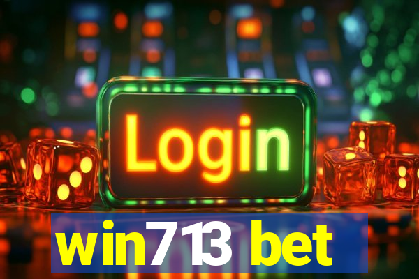 win713 bet